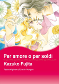 Per amore o per soldi(Italia Version) - Kazuko Fujita