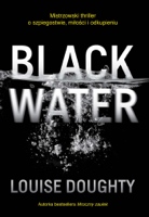 Louise Doughty - Black Water artwork