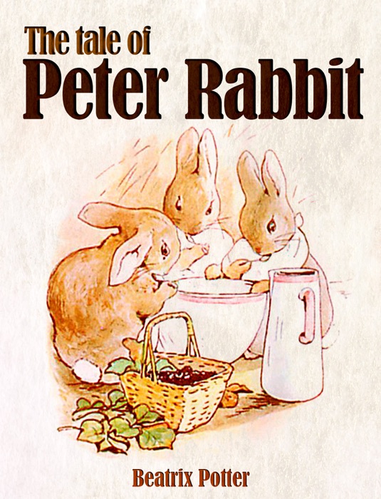 The tale of Peter Rabbit