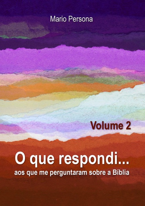 O Que Respondi... (Volume 2)