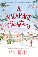 Kate Hewitt - A Vicarage Christmas artwork