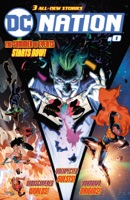 DC Nation (2018-) #0