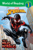 World of Reading: This is Miles Morales - Marvel Press Book Group