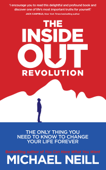The Inside-Out Revolution - Michael Neill