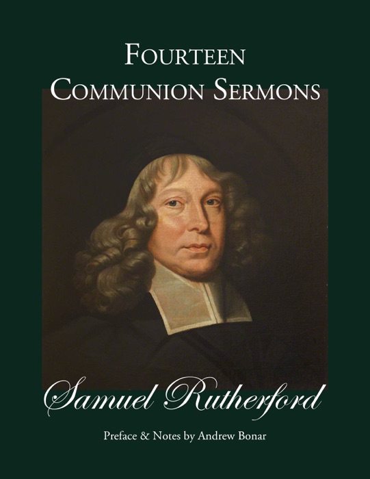 Fourteen Communion Sermons