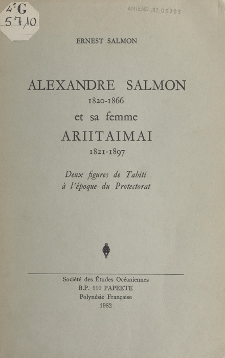 Alexandre Salmon (1820-1866) et sa femme Ariitaimai (1821-1897)