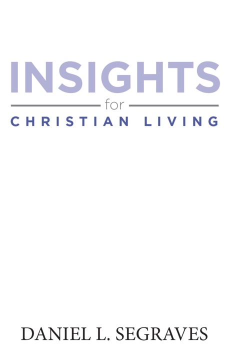 Insights For Christian Living