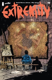 Extremity #10 - Daniel Warren Johnson & Mike Spicer by  Daniel Warren Johnson & Mike Spicer PDF Download