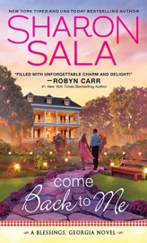 Come Back to Me - Sharon Sala by  Sharon Sala PDF Download