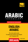 Arabic Vocabulary for English Speakers: 9000 Words - Andrey Taranov