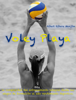 Voley Playa: la complejidad del entrenamiento integral desde las etapas de formación al alto rendimiento deportivo. - Albert Ribera Manjón