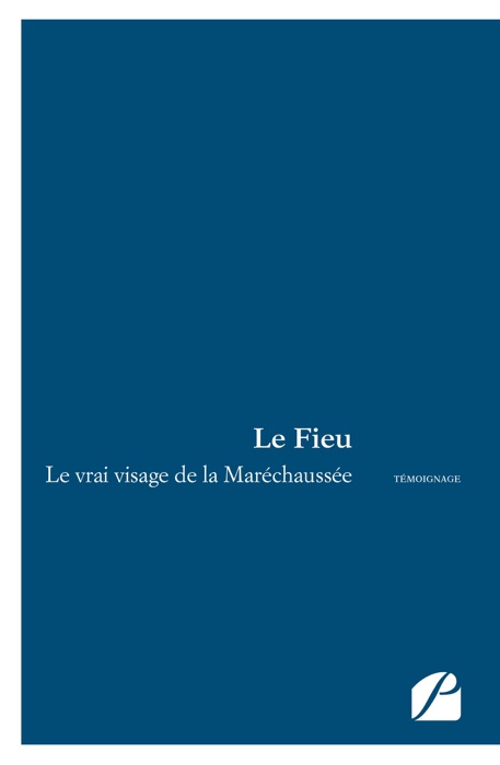 Le vrai visage de la Maréchaussée