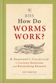 RHS How Do Worms Work? - Guy Barter & Royal Horticultural Society