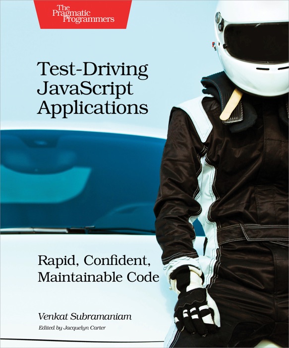 Test-Driving JavaScript Applications