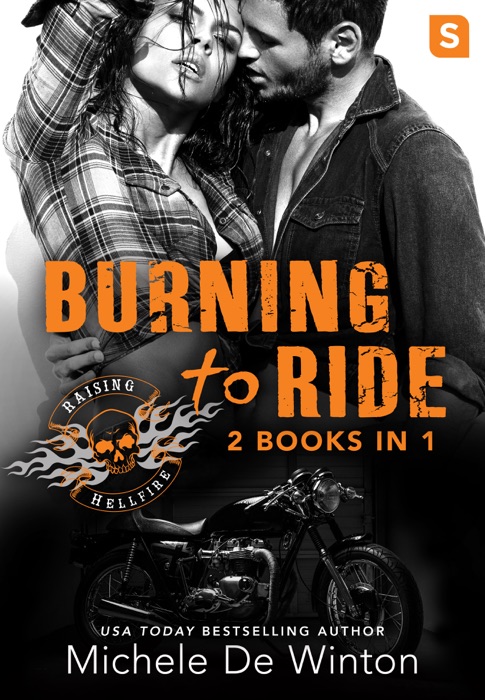 Burning to Ride