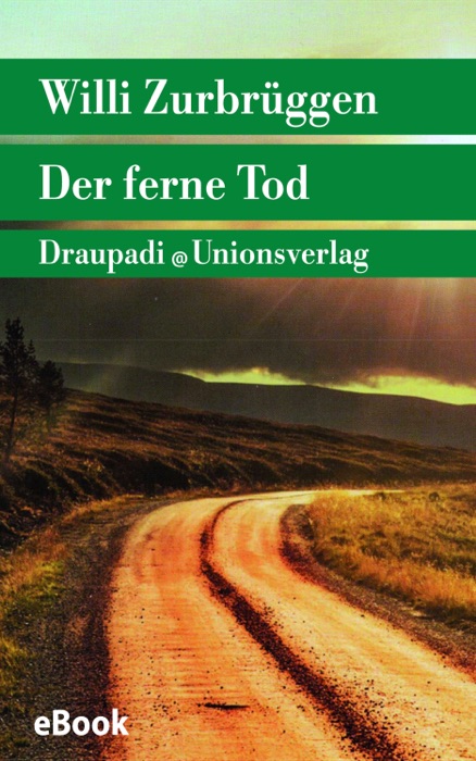 Der ferne Tod