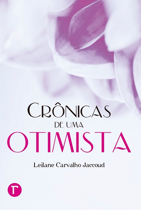 Cr么nicas de uma otimista