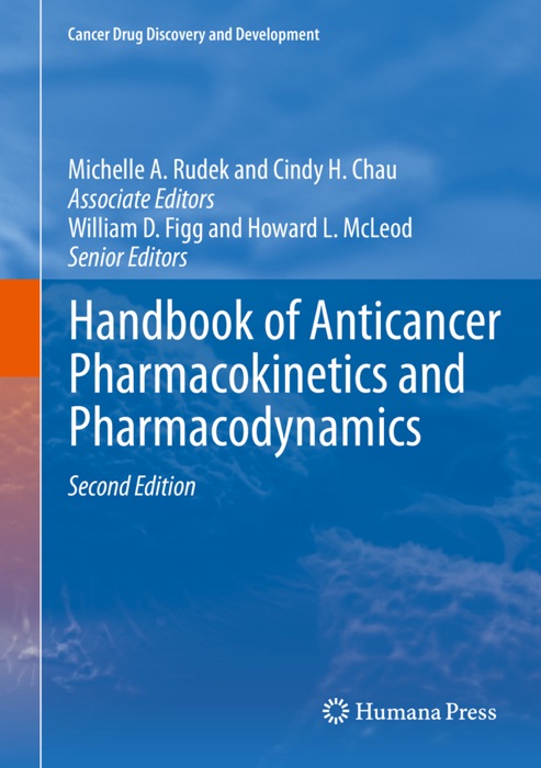 Handbook of Anticancer Pharmacokinetics and Pharmacodynamics