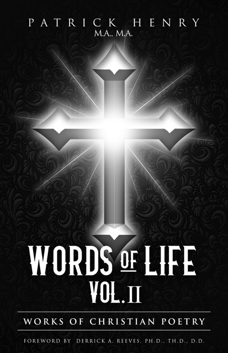 Words of Life Vol. II: Works of Christian Poetry