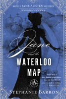 Stephanie Barron - Jane and the Waterloo Map artwork