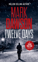 Mark Dawson - Twelve Days artwork