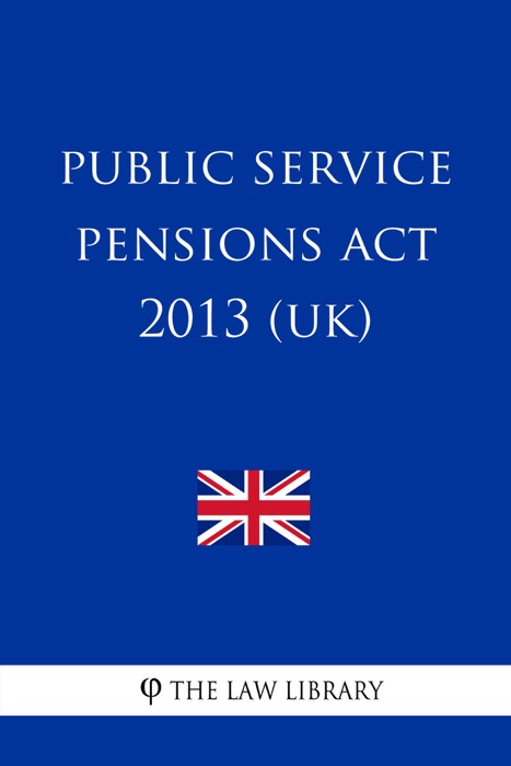 Public Service Pensions Act 2013 (UK)