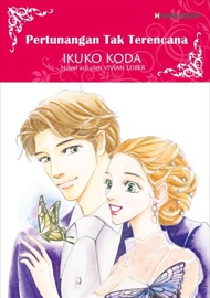 Pertunangan Tak Terencana(Indonesian Version) - Ikuko Koda by  Ikuko Koda PDF Download