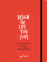 Ayse Birsel - Design the Life You Love artwork