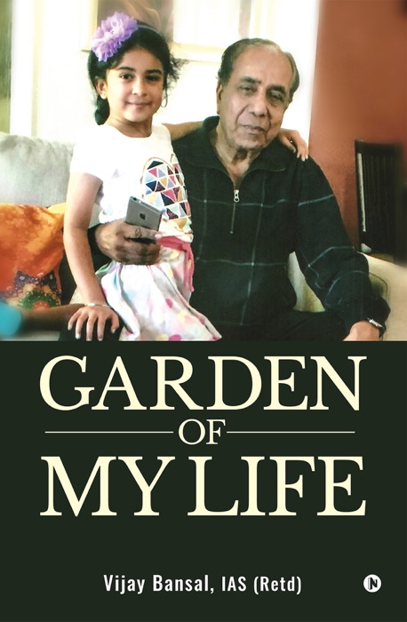 GARDEN OF MY LIFE