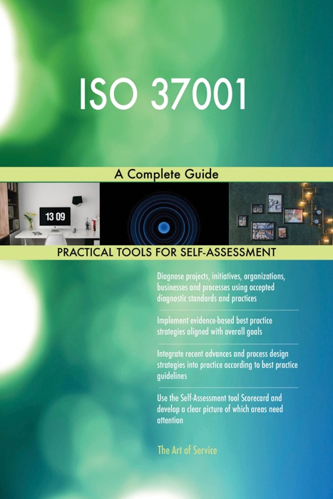 ISO 37001 A Complete Guide