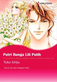 Putri Bunga Lili Putih(Indonesian Version) - Yuko Ichiju by  Yuko Ichiju PDF Download