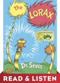 The Lorax: Read & Listen Edition - Dr. Seuss