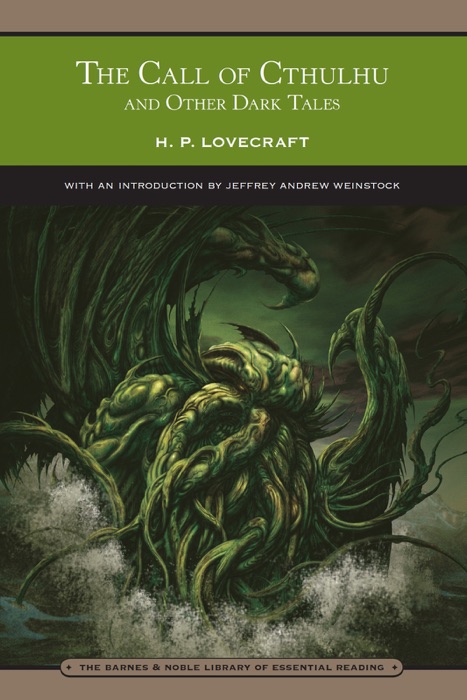 Call of Cthulhu and Other Dark Tales (Barnes & Noble Library of Essential Reading)