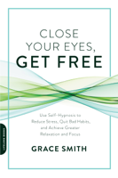 Grace Smith - Close Your Eyes, Get Free artwork
