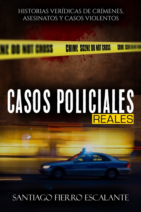 Casos Policiales Reales-Historias verídicas de crímenes, asesinatos y casos violentos