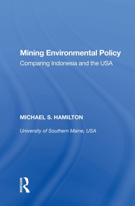 Mining Environmental Policy