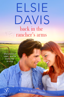 Elsie Davis - Back in the Rancher's Arms artwork