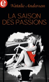 La saison des passions