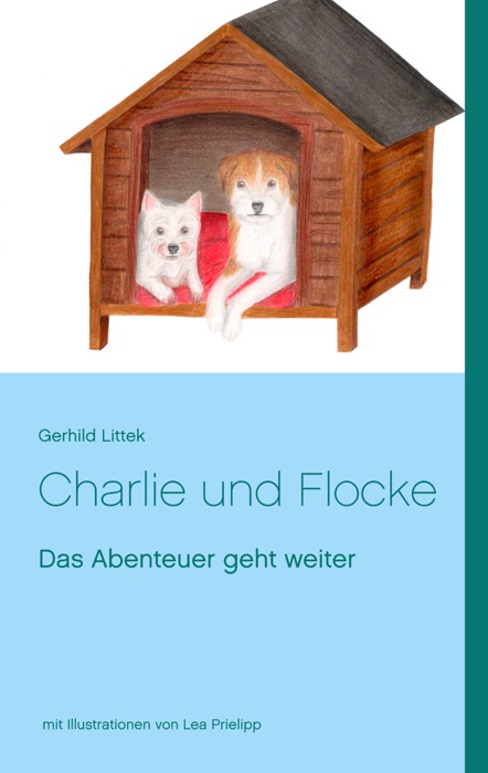 Charlie und Flocke