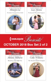 Harlequin Presents October 2018 - Box Set 2 of 2 - Miranda Lee, Melanie Milburne, Lucy Monroe, Cathy Williams & Zara Cox by  Miranda Lee, Melanie Milburne, Lucy Monroe, Cathy Williams & Zara Cox PDF Download