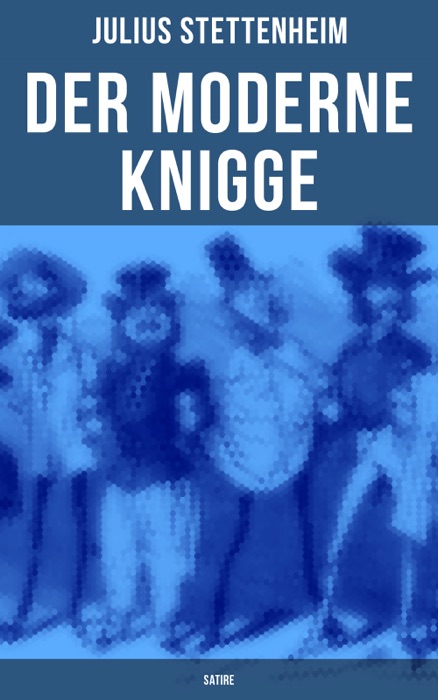 Der Moderne Knigge (Satire)