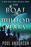 Poul Anderson - The Boat of a Million Years artwork