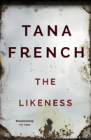 Tana French - The Likeness artwork