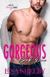 Gorgeous: Book One