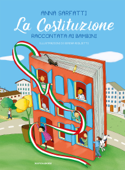 La Costituzione raccontata ai bambini - Anna Sarfatti