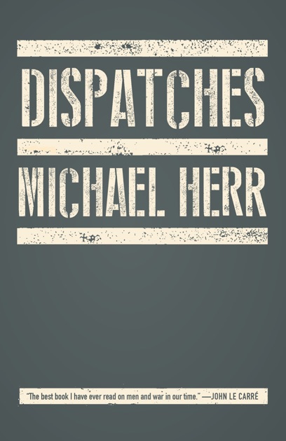 Michael herr dispatches pdf