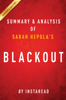 Instaread - Blackout by Sarah Hepola  Summary & Analysis artwork