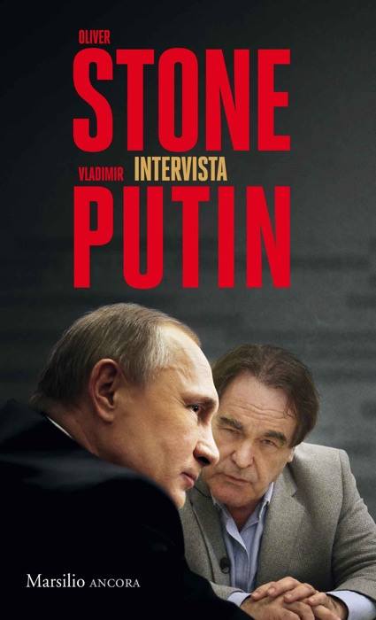 Oliver Stone intervista Vladimir Putin