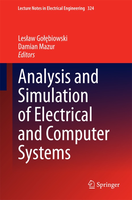 Analysis and Simulation of Electrical and Computer Systems