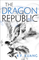 R.F. Kuang - The Dragon Republic artwork